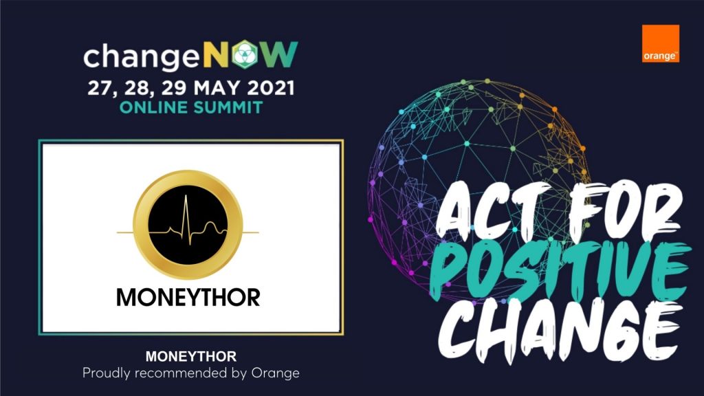 Moneythor est fier d'être invité par Orange à ChangeNOW 2021