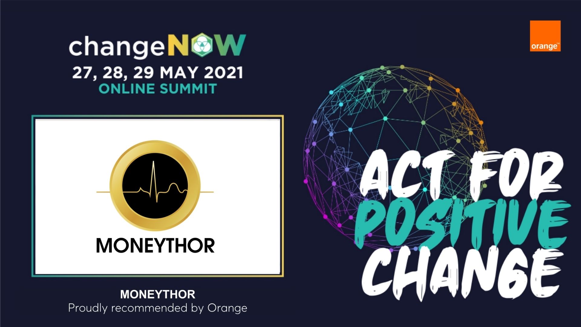 Moneythor is proud to be invited by Orange to ChangeNOW 2021