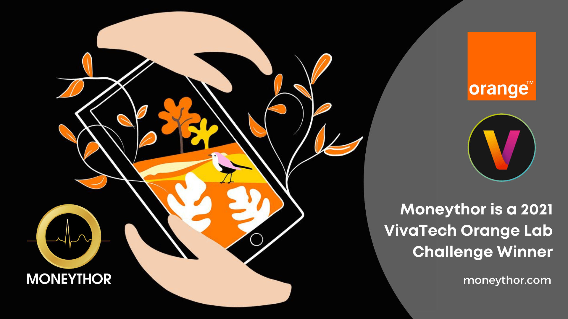 Moneythor is a winner at Vivatech Orange 2021 challenge