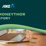 Testimonio de ANZ y colaboración con Moneythor