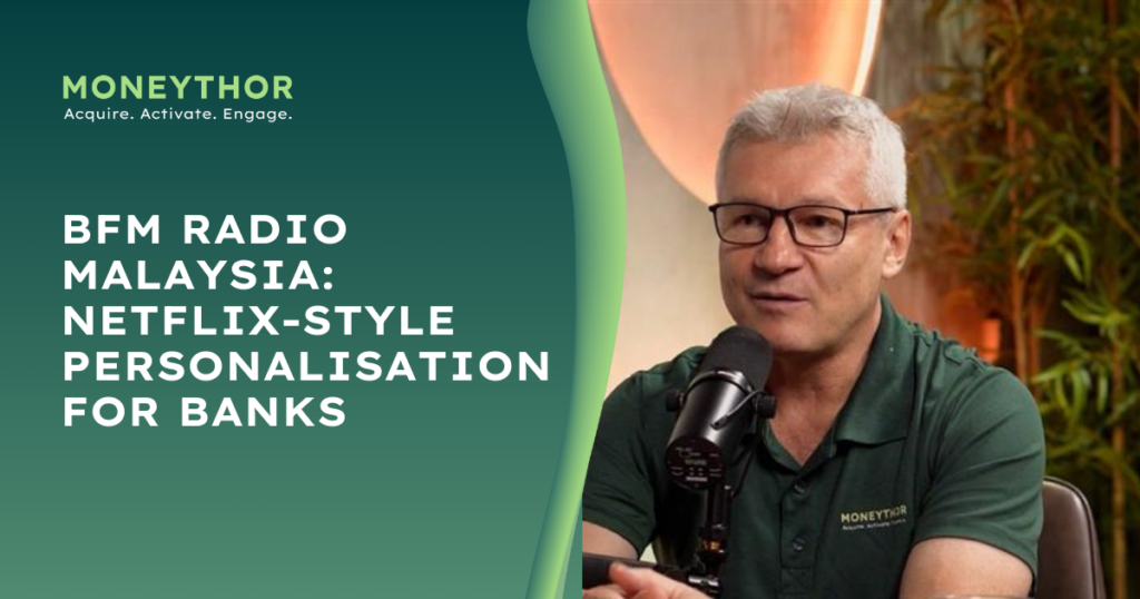 BFM Radio Malaysia: Netflix-style personalisation for banks
