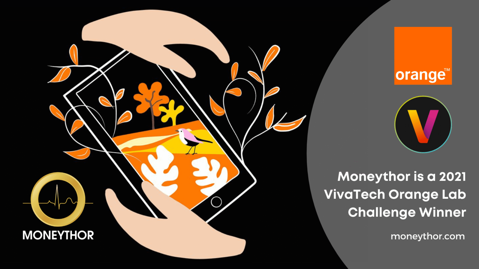 Moneythor is a winner at Vivatech Orange 2021 challenge